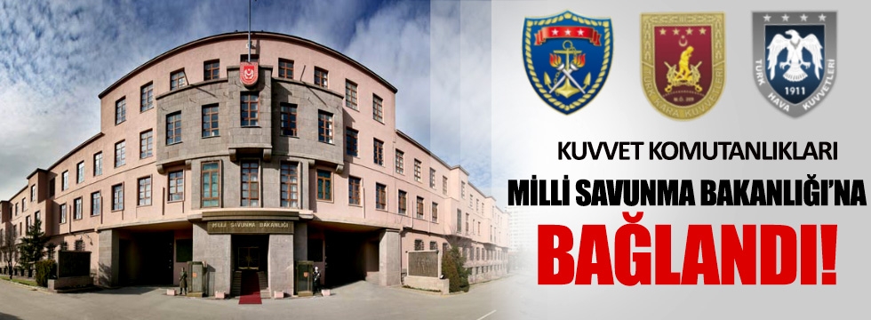 ZAMANI GELDİ ŞİMDİ SÖZ M.S.B. VE KUVVET KOMUTANLIKLARINDA
