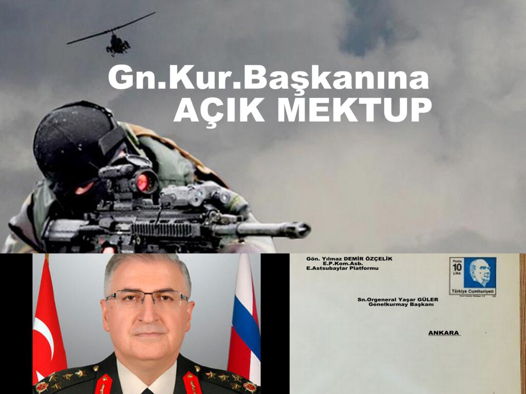 GENELKURMAY BAŞKANINA AÇIK MEKTUP